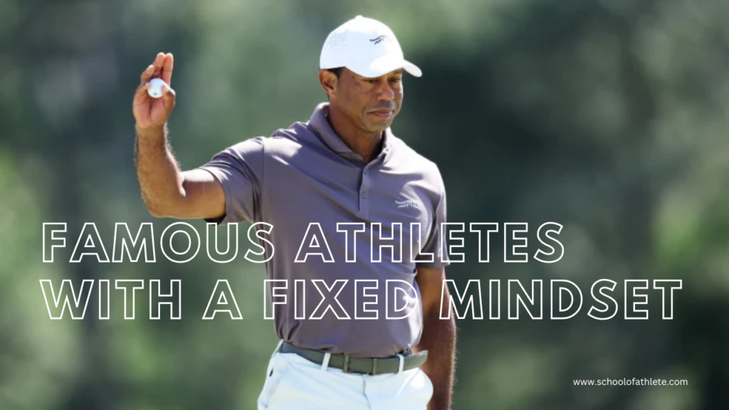 Famous Athletes with a Fixed Mindset