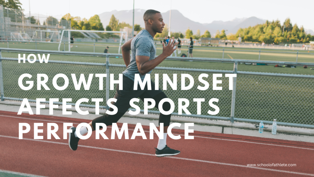 How Growth Mindset Affects Sports Performance